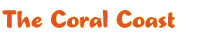 The Coral Coast