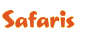 Safaris