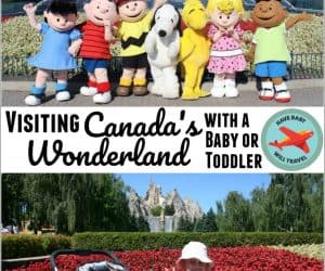 Canada’s Wonderland with a Baby or Toddler Everything You Need to Know for Visiting Canadas Wonderland with a Baby or Toddler