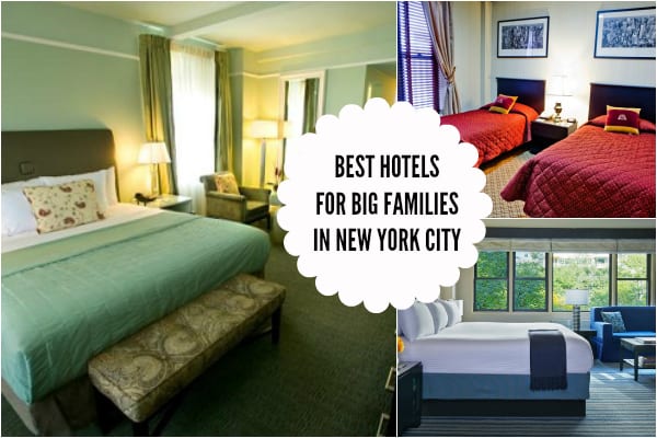 Best New York Family Hotels for Big Families | Have Baby Will Travel