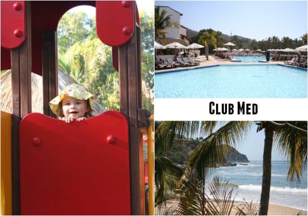 Best Resorts for Babies, best resorts for toddlers, best resorts for babies and toddlers, club med, club med with baby