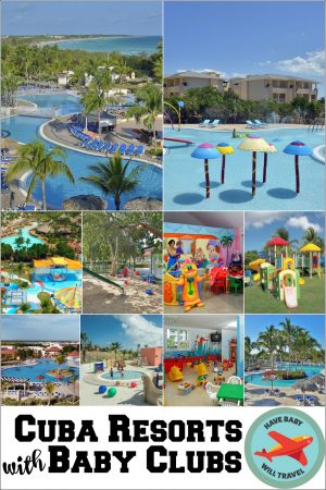 Cuba Resorts with Baby Clubs, Resorts in Cuba with Baby Clubs