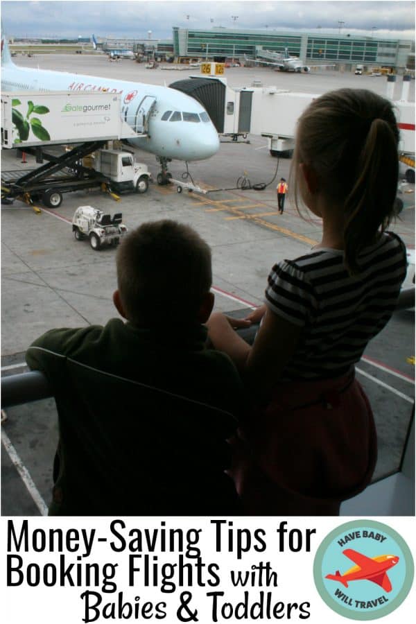 Money-Saving Tips for Booking Flights with Babies and Toddlers